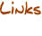 Links